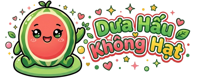 Dưa Hấu Không Hạt